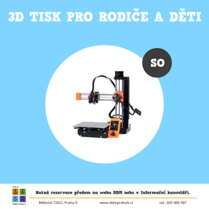 3D tisk pro rodiče a děti