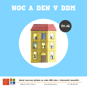 Noc a den v Domečku