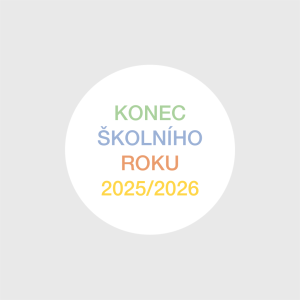 Konec školního roku 2025/2026