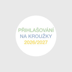 Přihlašování na školní rok 2026/2027!